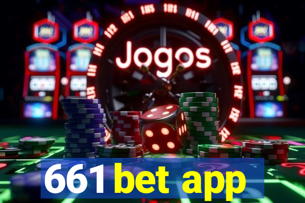 661 bet app